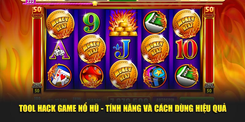 Công cụ hack tiền trong game Nổ hũ là phần mềm hỗ trợ được nhiều người sử dụng